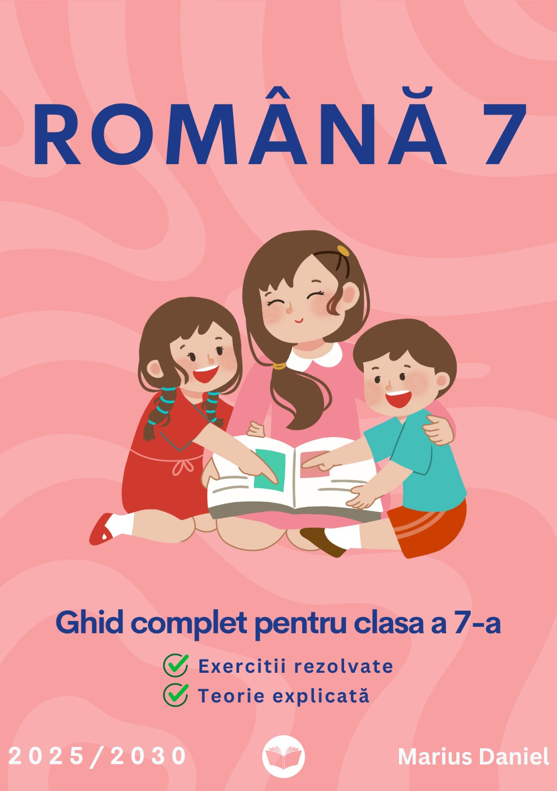 Ghid complet Limba si Literatura Romana Clasa a 7-a