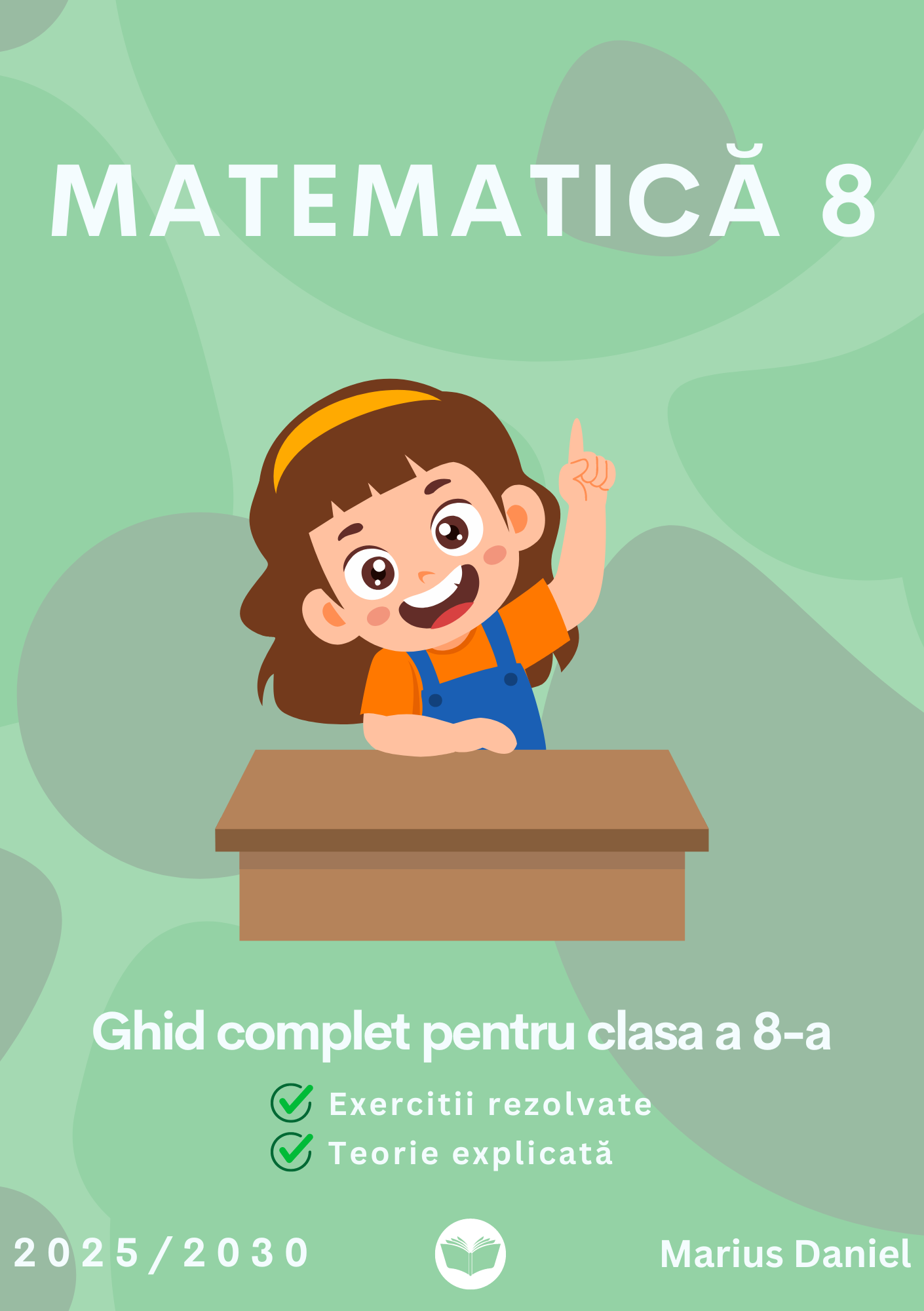 Ghid Complet: Matematică Clasa a 8-a