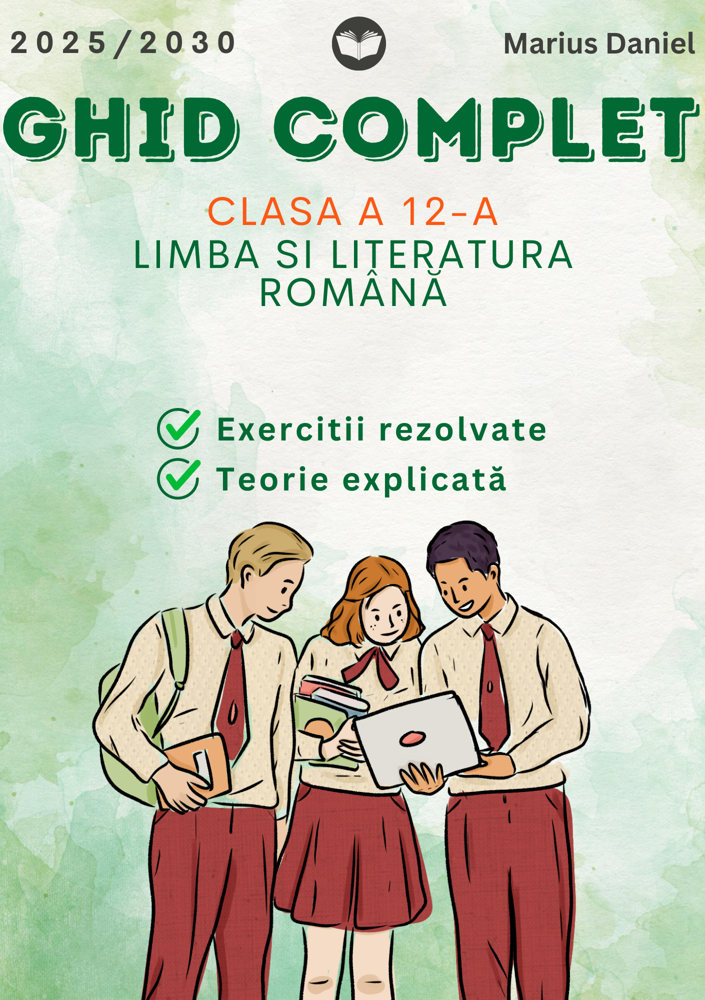 GHID COMPLET: Limba și Literatura Română Clasa a 12-a