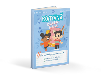 Ghid complet Limba si Literatura Romana clasa a 4-a