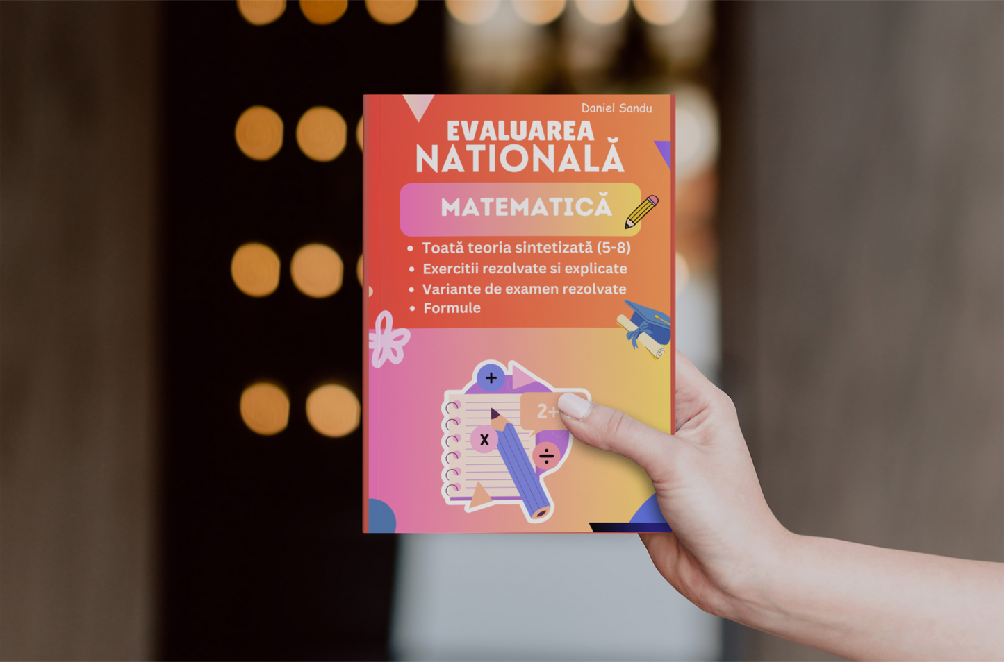 Carte de matematica Evaluarea Nationala Ghid complet pentru examen 2025/2030